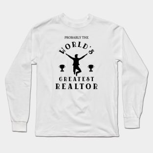 Real Estate The World's Greatest Long Sleeve T-Shirt